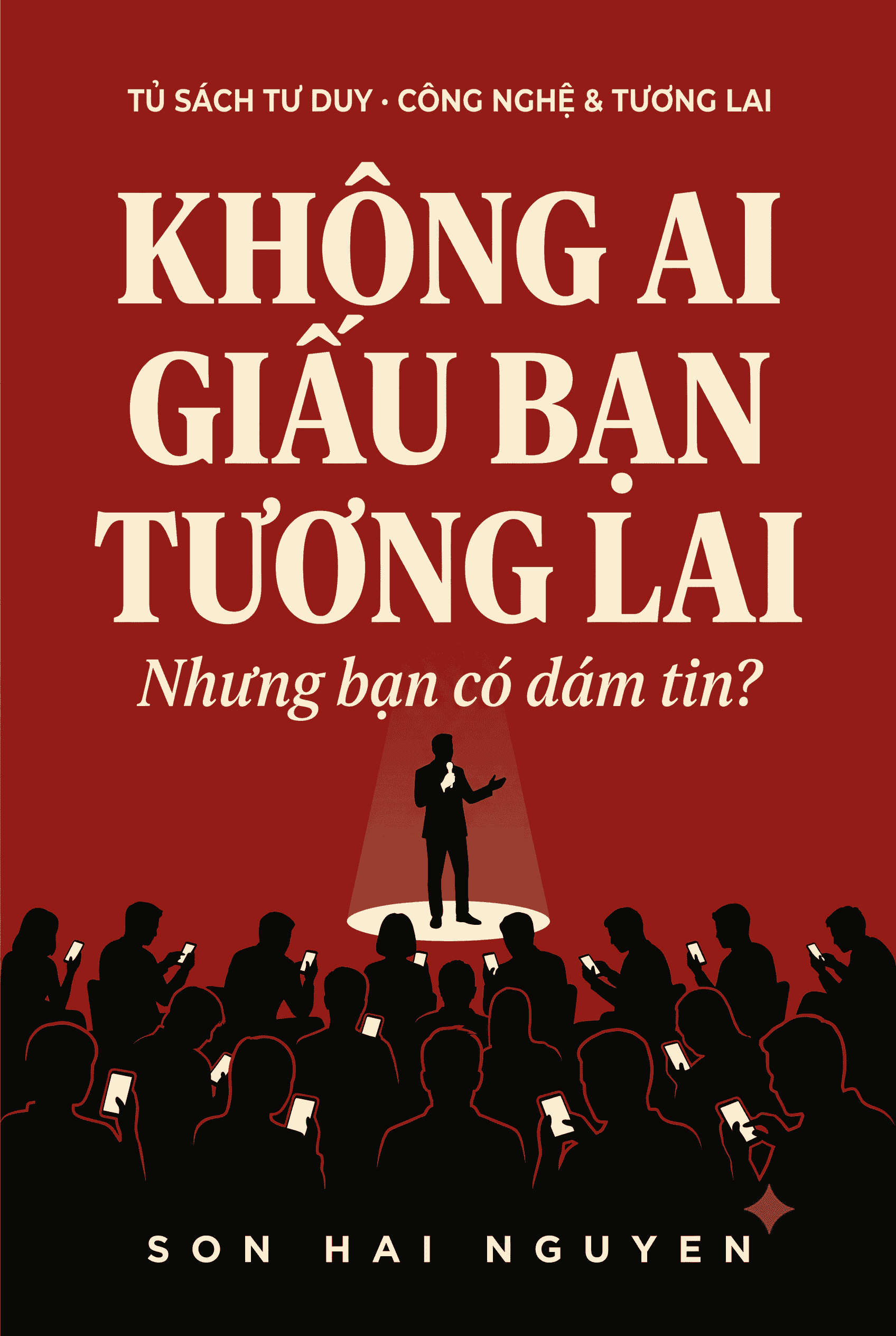 Tương Lai Đã Được Công Bố