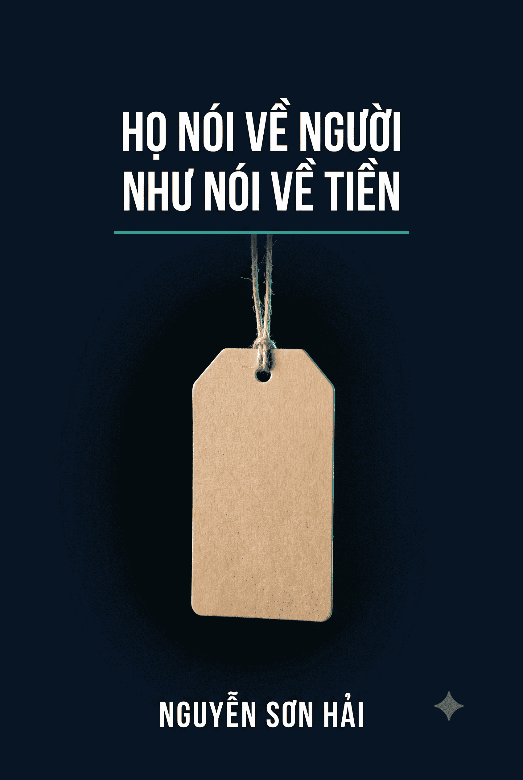 Họ nói về người như nói về tiền