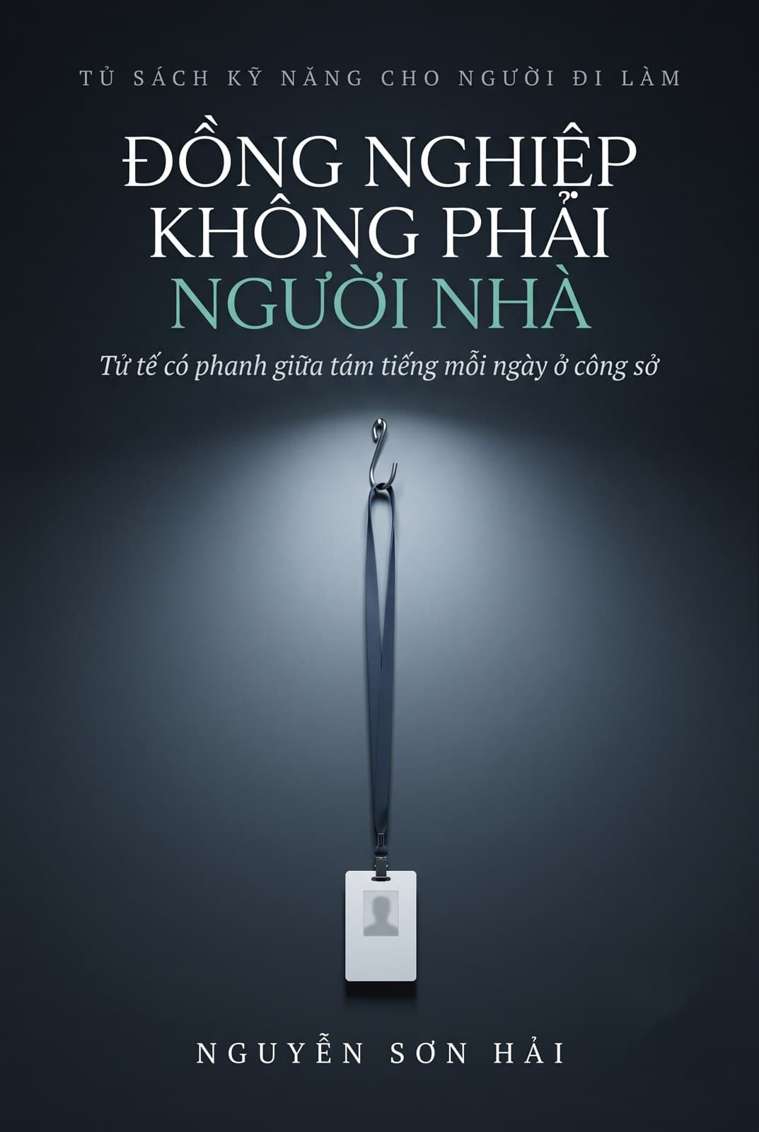 Đồng Nghiệp Không Phải Người Nhà