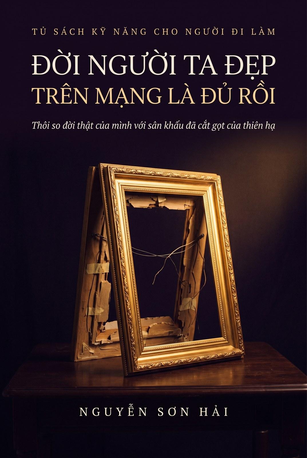 Đời Người Ta Đẹp Trên Mạng Là Đủ Rồi