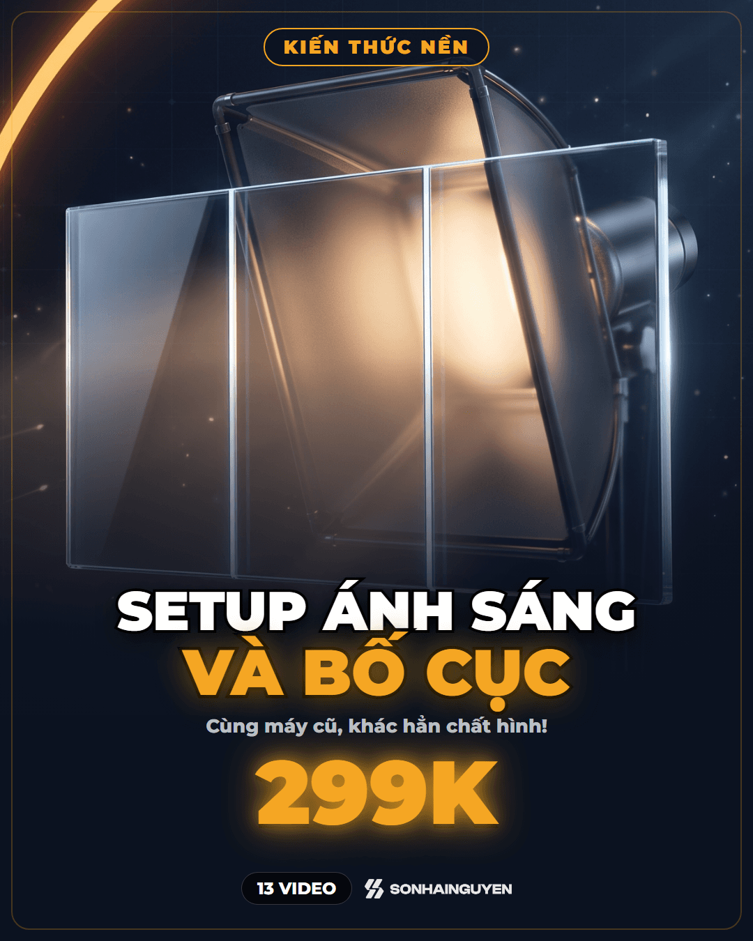 Setup Ánh Sáng Và Bố Cục – Kiến Thức Nền