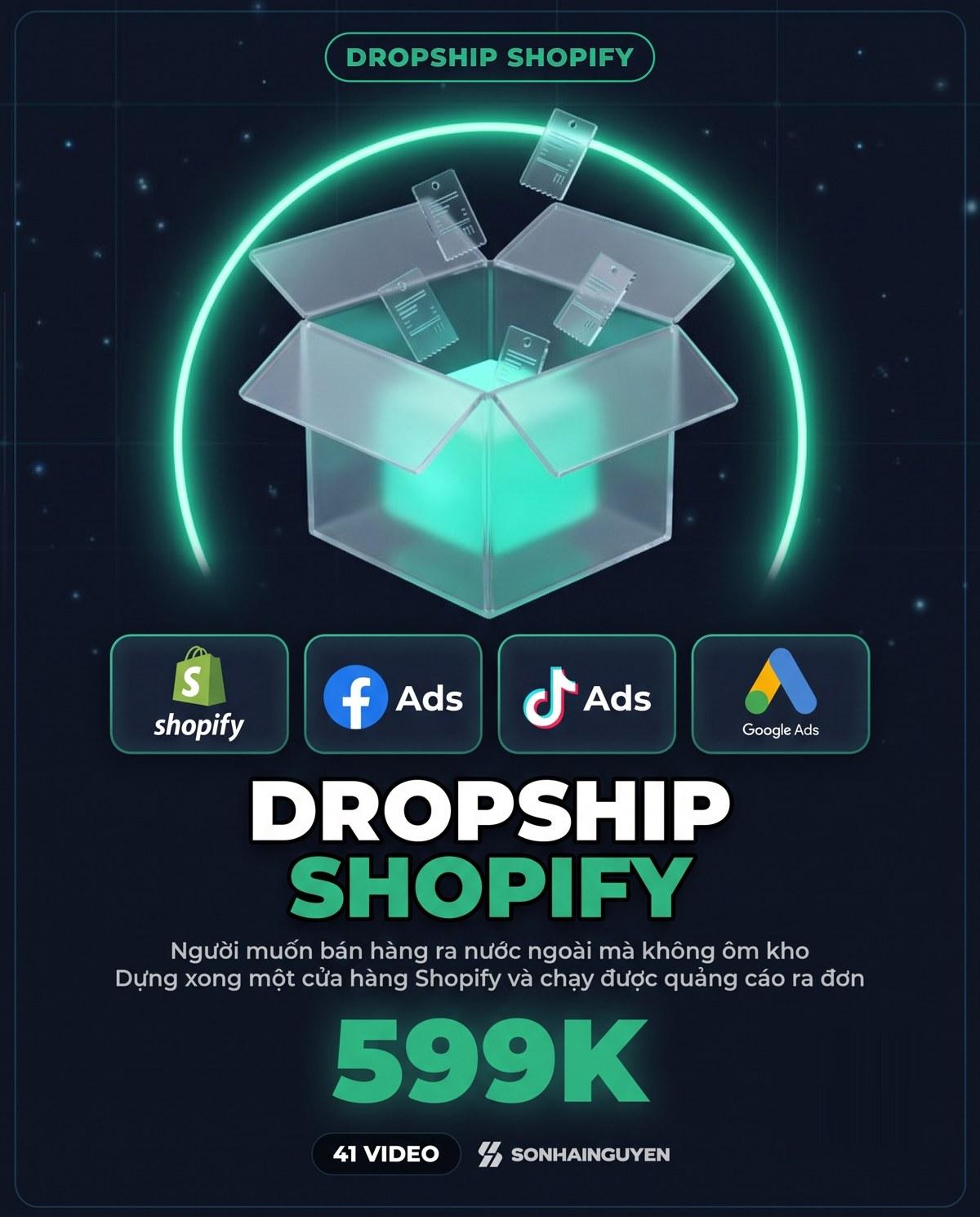 Khoá Học Dropship Shopify Mới Nhất