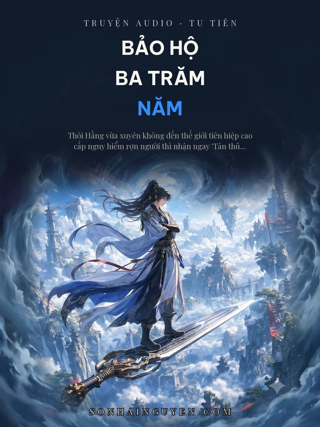 Bảo Hộ Ba Trăm Năm