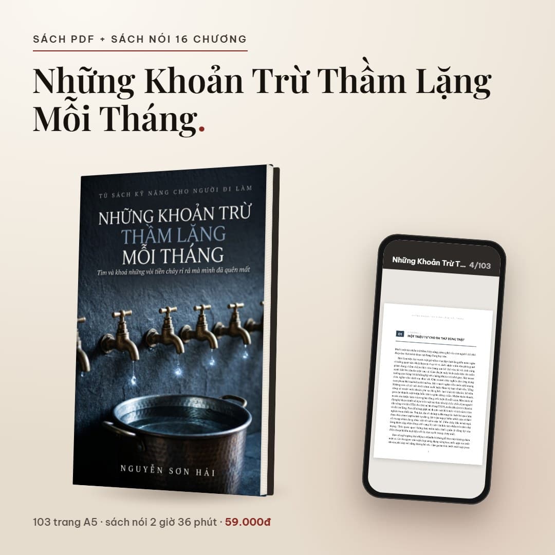 Những Khoản Trừ Thầm Lặng Mỗi Tháng - ảnh 2