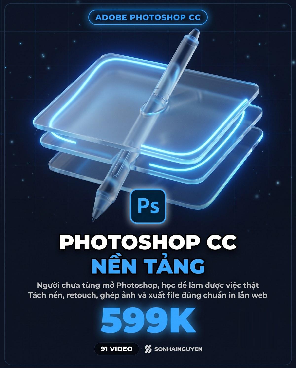 Adobe Photoshop CC – Khoá Học Nền Tảng