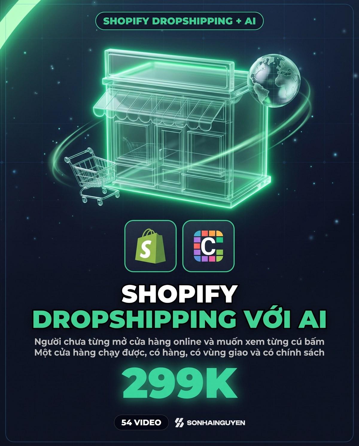 Khoá Học Shopify Dropshipping Toàn Tập Với AI