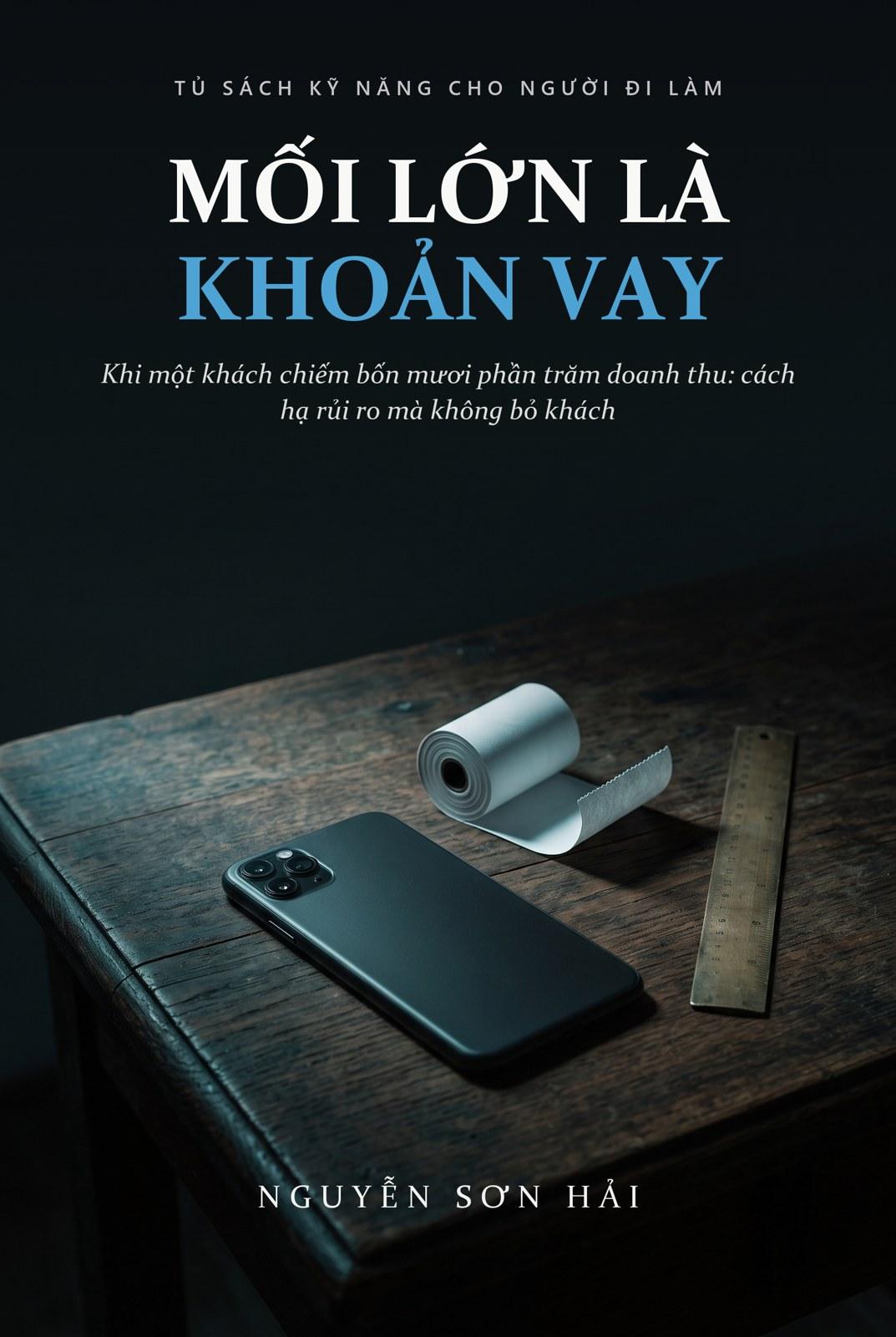 Mối Lớn Là Khoản Vay