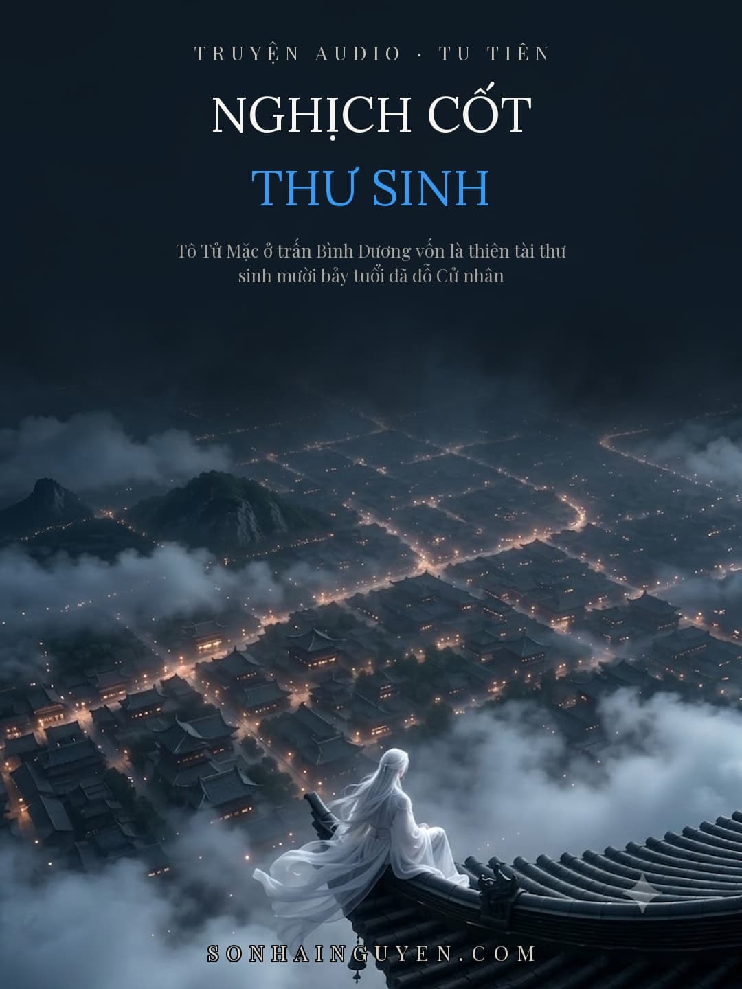 Nghịch Cốt Thư Sinh