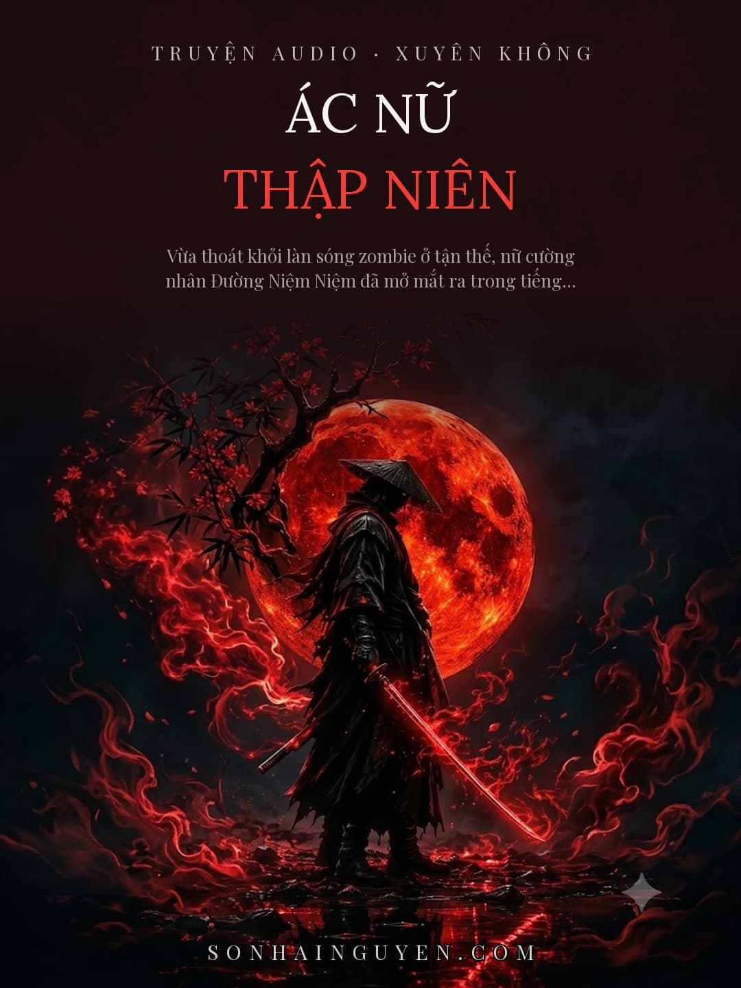 Ác Nữ Thập Niên