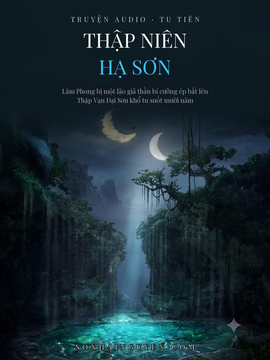 Thập Niên Hạ Sơn