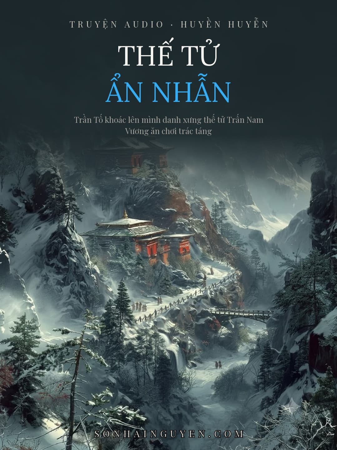 Thế Tử Ẩn Nhẫn