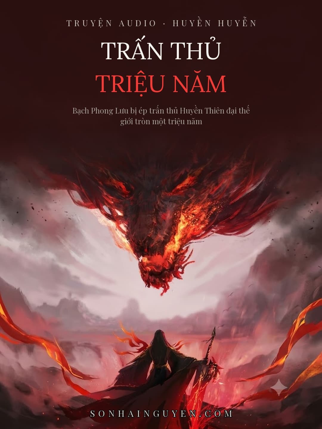Trấn Thủ Triệu Năm