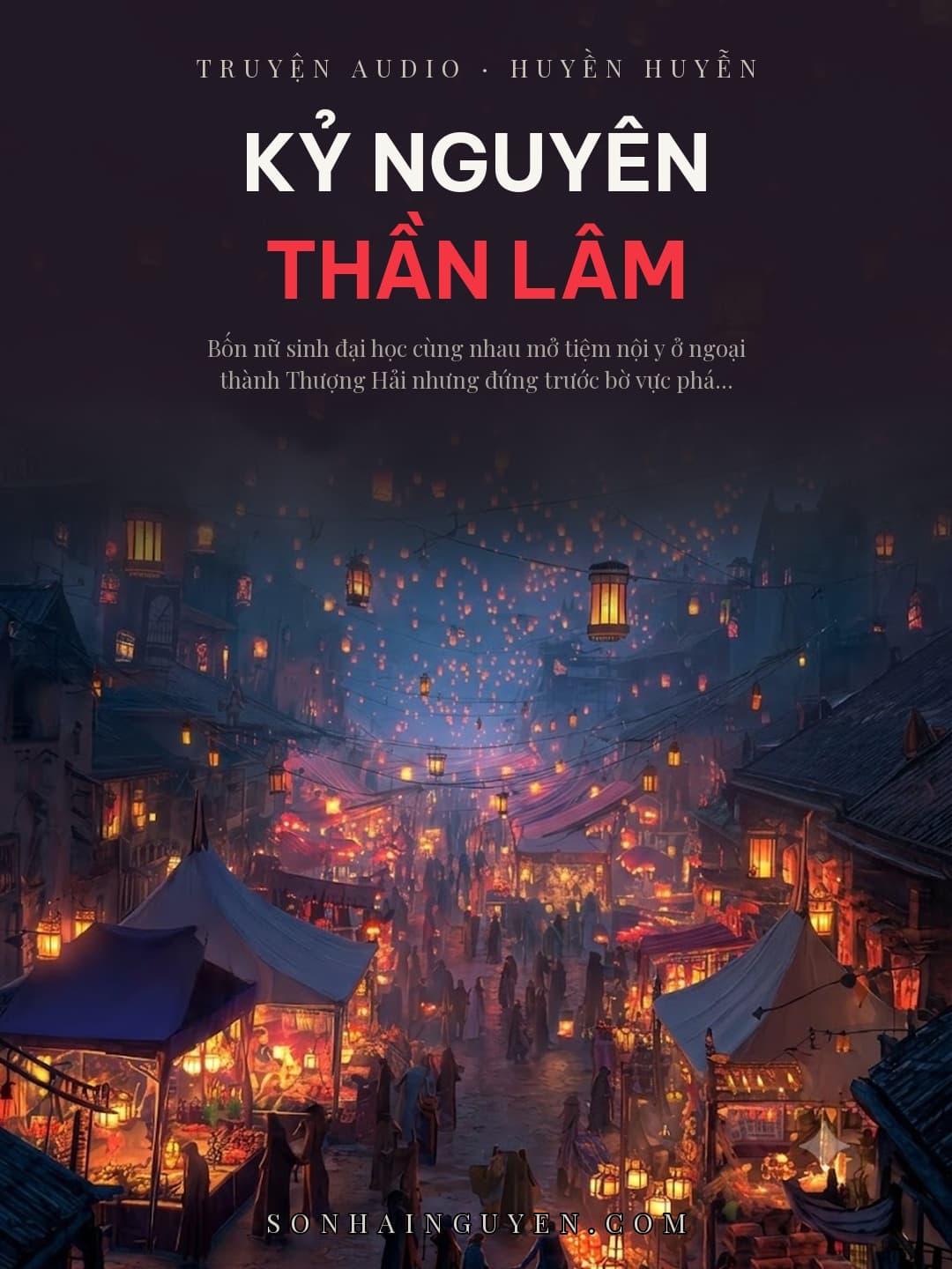 Kỷ Nguyên Thần Lâm