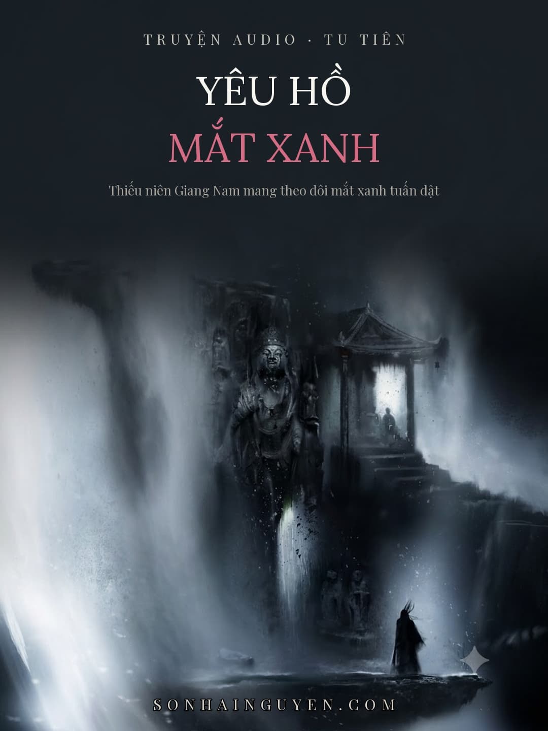 Yêu Hồ Mắt Xanh