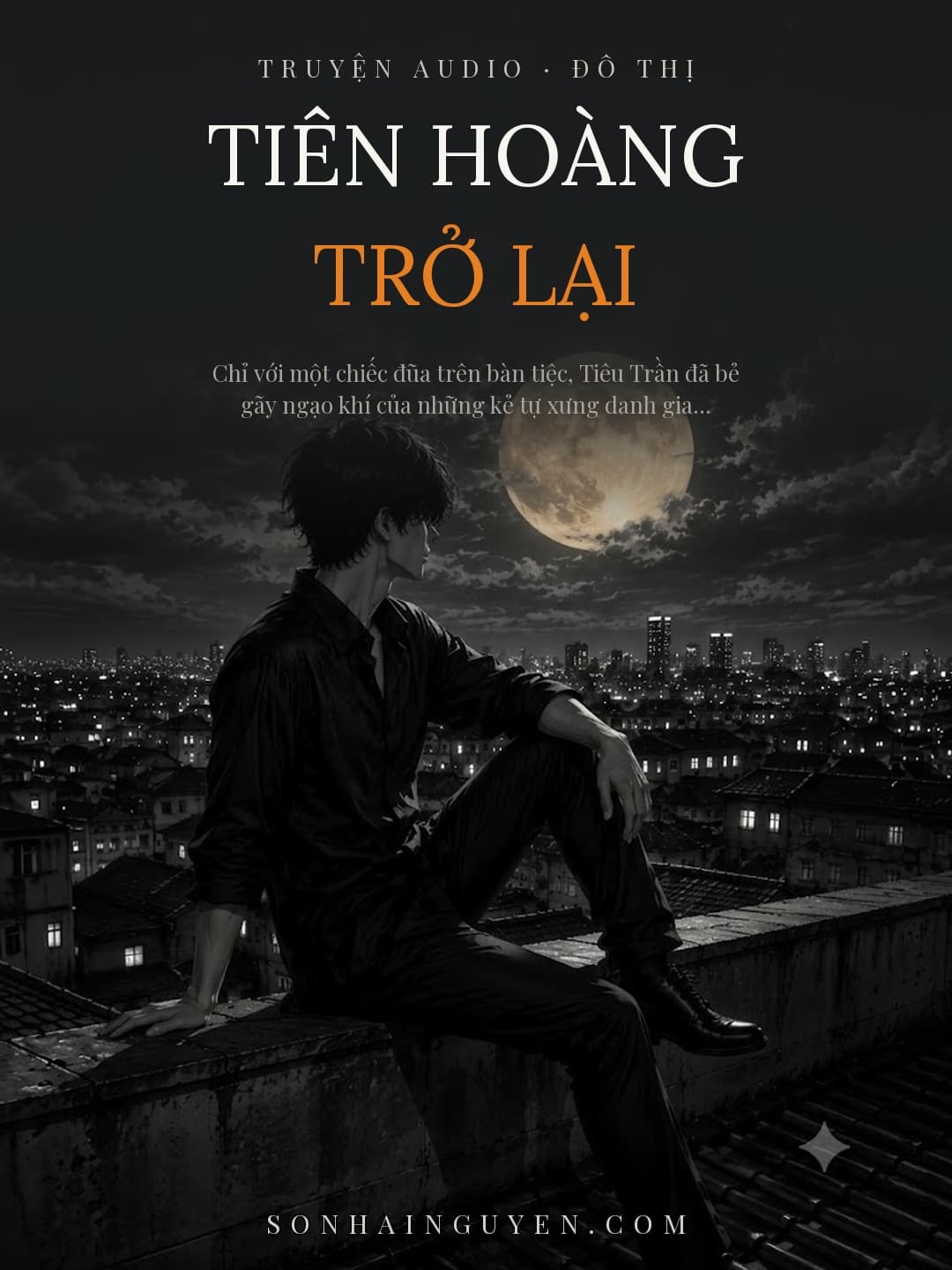 Tiên Hoàng Trở Lại