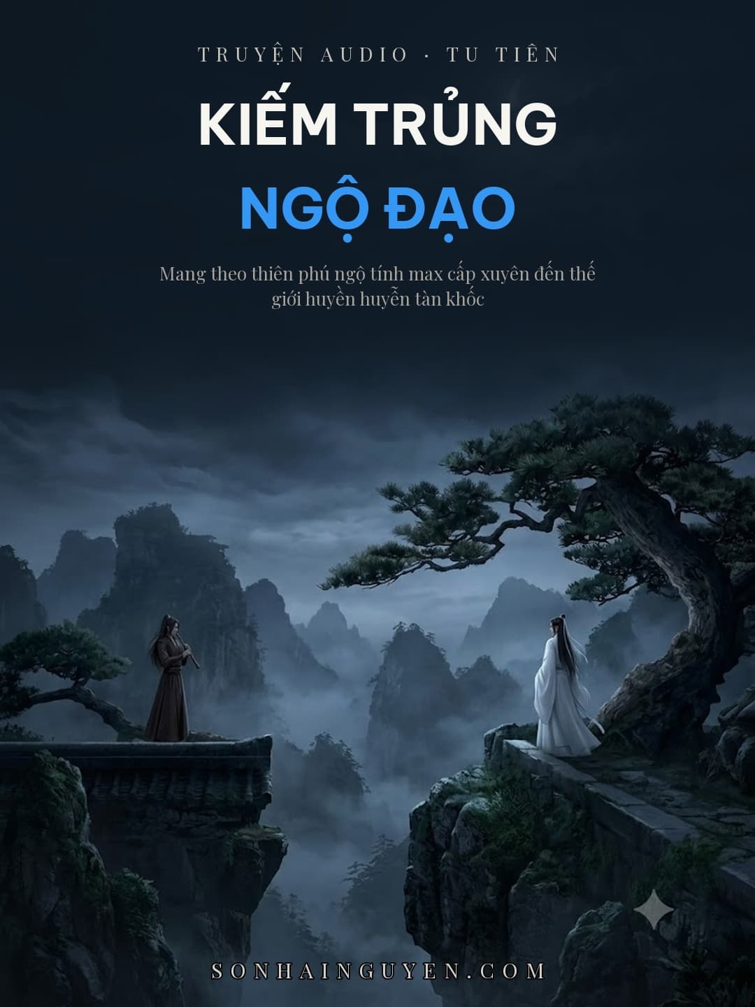 Kiếm Trủng Ngộ Đạo